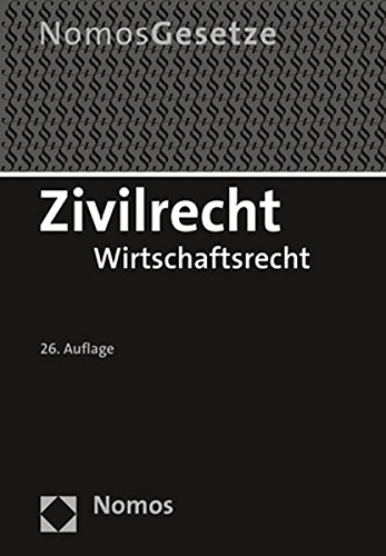  - Zivilrecht: Wirtschaftsrecht - Rechtsstand: 23. August 2017