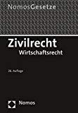  - Privatrecht: Bürgerliches Recht, Handelsrecht, Gesellschaftsrecht, Kapitalmarktrecht, Insolvenzrecht