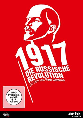 - 1917 - Die Russische Revolution