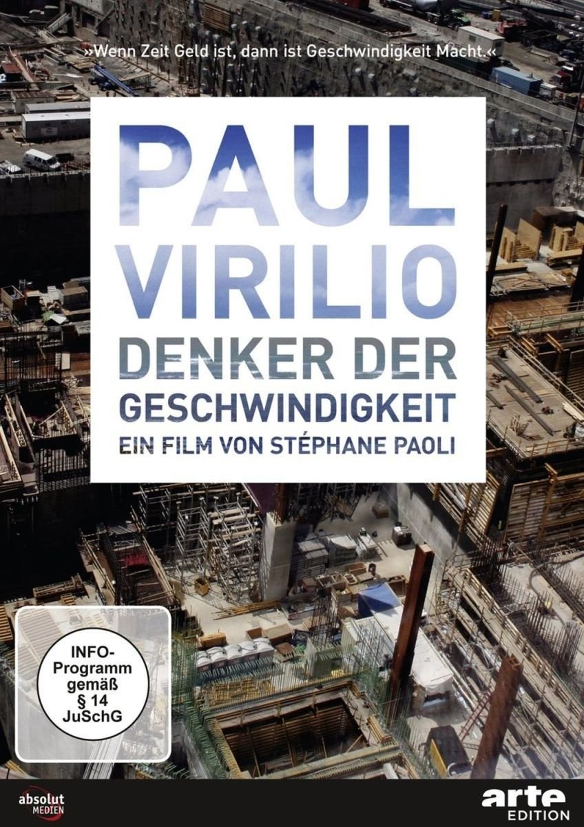 DVD - Paul Virilio - Denker der Geschwindigkeit