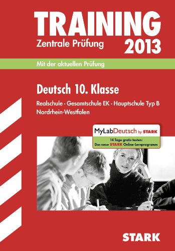 - Training Abschlussprüfung Realschule Nordrhein-Westfalen / Deutsch 10. Klasse Zentrale Prüfung 2013: Mit der aktuellen Prüfung. Realschule · Gesamtschule EK · Hauptschule Typ B. Ohne Lösungen