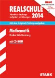  - Abschluss-Prüfungsaufgaben Realschule Baden-Württemberg. Mit Lösungen / Englisch 2014: Mit den Original-Prüfungsaufgaben mit Lösungen.