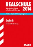  - Realschule Abschlussprüfung Mathematik 2013. Die in Baden-Württemberg zentral gestellten Aufgaben mit Lösungen