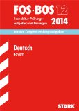  - Abschluss-Prüfungsaufgaben Fachoberschule /Berufsoberschule Bayern / Physik FOS/BOS 12 / 2014: Fachabitur-Prüfungsaufgaben 2006-2013 mit Lösungen: Fachabitur-Prüfungsaufgaben mit Lösungen
