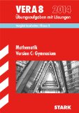  - VERA 8 / Kompetenztest Mathematik (Gymnasium): Arbeitsheft mit Lösungen