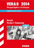  - Vergleichsarbeiten VERA 8. Klasse / Mathematik Version C: Gymnasium 2014: Übungsaufgaben mit Lösungen