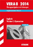  - VERA 8 / Kompetenztest Englisch (Gymnasium): Arbeitsheft mit Audio-CD und Lösungen