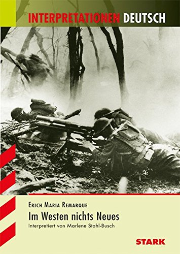 - Interpretationen - Deutsch Remarque:
