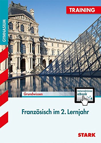  - Training Gymnasium - Französisch 2. Lernjahr