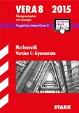  - VERA 8 / Kompetenztest Mathematik (Gymnasium): Arbeitsheft mit Lösungen