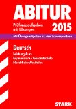  - Abitur-Prüfungsaufgaben Gymnasium/Gesamtschule NRW / Zentralabitur Biologie Grundkurs 2015 NRW: Prüfungsaufgaben mit Lösungen