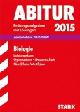  - Abitur-Prüfungsaufgaben Gymnasium/Gesamtschule NRW / Deutsch Grundkurs 2015: Mit Übungsaufgaben zu den Schwerpunkten. Prüfungsaufgaben mit Lösungen