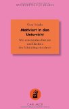  - Der systemische Lehrer: Ressourcen nutzen, Lösungen finden