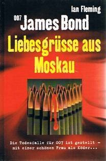 - James Bond 007. Liebesgrüße aus Moskau