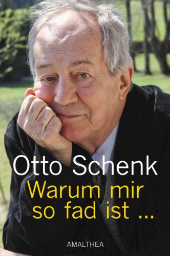 - Warum mir so fad ist