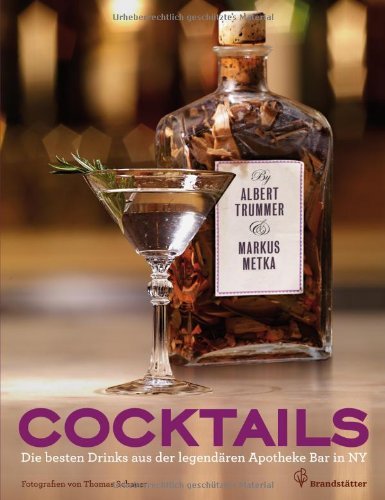 - Cocktails - Die besten Drinks der legendären Apotheke Bar in New York