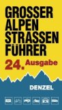  - Motorrad-Touren Westalpen und Jura: 46 Rundfahrten in den Alpenländern Schweiz, Italien, Frankreich