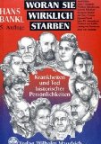  - Die kranken Habsburger: Befunde und Befindlichkeiten einer Herrscherdynastie