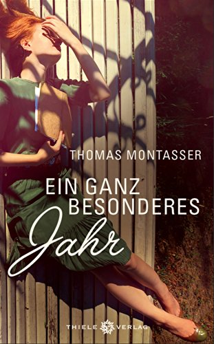- Ein ganz besonderes Jahr