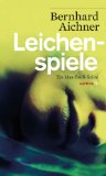 Aichner, Bernhard - Totenfrau: Thriller