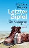 - Letzte Bootsfahrt. Ein Altaussee-Krimi