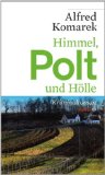 Komarek, Alfred - Polt muß weinen