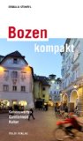  - Meran kompakt: Die Stadt und ihre Umgebung