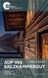  - Salzburg & Salzkammergut: Reisehandbuch mit vielen praktischen Tipps.
