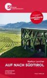  - Total alles über Südtirol / Alto Adige - tutto di tutto / The Complete South Tyrol