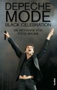 - Depeche Mode. Black Celebration: Die Biografie - Update 2006