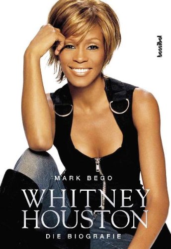 - Whitney Houston - Die Biografie