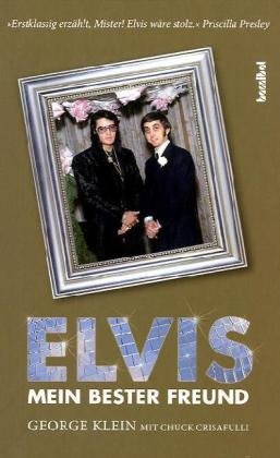  - Elvis - Mein bester Freund