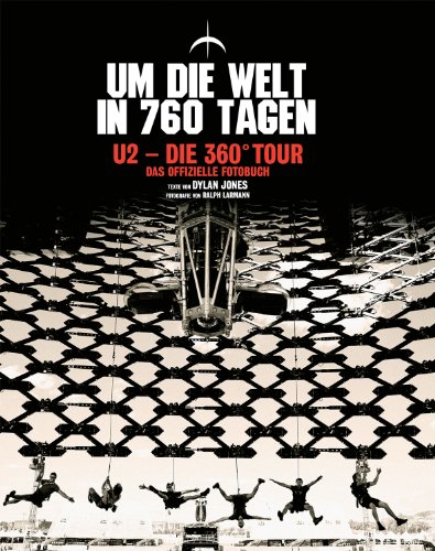- U2: 360° - Um die Welt in 760 Tagen