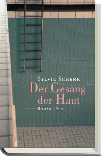 - Der Gesang der Haut