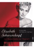  - Elisabeth Schwarzkopf - A Self Portrait