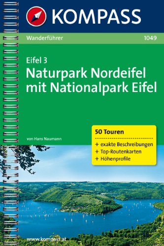 - Eifel 3. Naturpark Nordeifel mit Nationalpark Eifel: 50 Touren