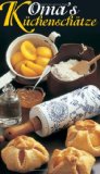  - Bayerische Schmankerl: Die beliebtesten Rezepte aus der Original-Bayrischen Küche: Die 65 beliebtesten Rezepte der Original-Bayrischen Küche