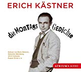 Kästner , Erich - Die Montagsgedichte