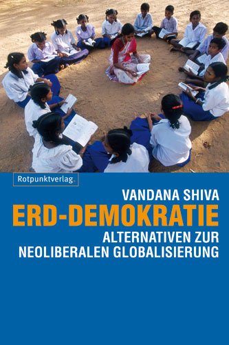 - Erd-Demokratie: Alternativen zur neoliberalen Globalisierung
