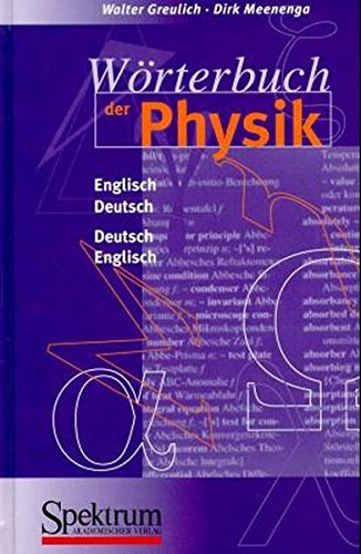 Greulich, Walter - Wörterbuch der Physik, Buch: Deutsch - Englisch / Englisch - Deutsch