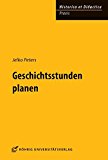 - Fachmethodik: Geschichts-Methodik: Handbuch für die Sekundarstufe I und II