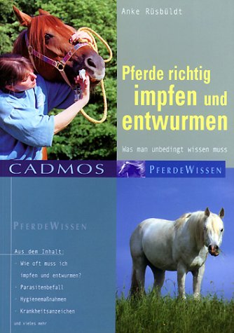  - Pferde richtig impfen und entwurmen: Was man unbedingt wissen muss