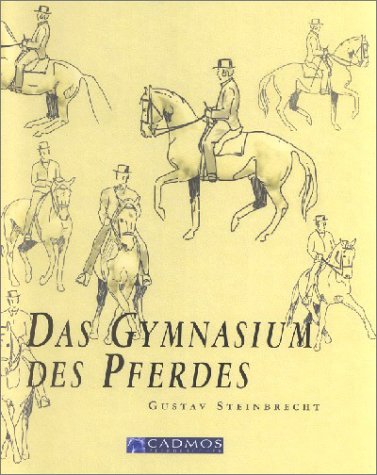  - Das Gymnasium des Pferdes