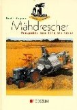 - CLAAS - Mähdrescher seit 1936
