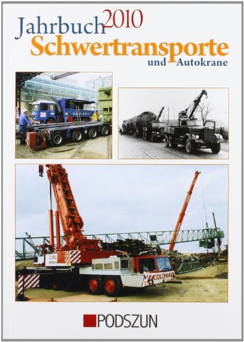  - Jahrbuch Schwertransporte und Autokrane 2010