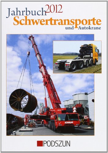  - Jahrbuch Schwertransporte und Autokrane 2012