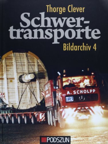  - Schwertransporte Bildarchiv 4