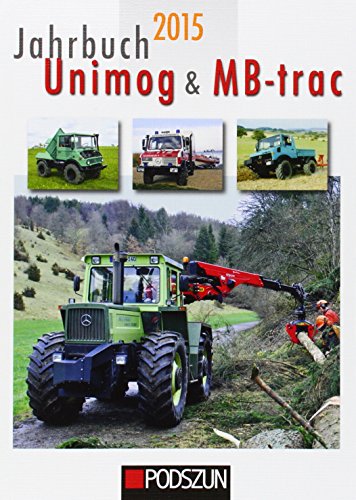  - Jahrbuch Unimog & MB-trac 2015