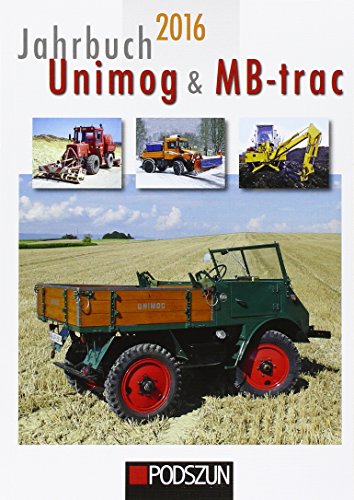  - Jahrbuch Unimog & MB-trac 2016
