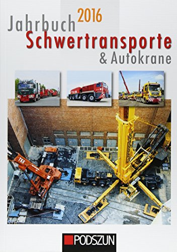  - Jahrbuch Schwertransporte 2016